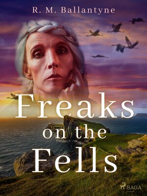 cover image of Freaks on the Fells